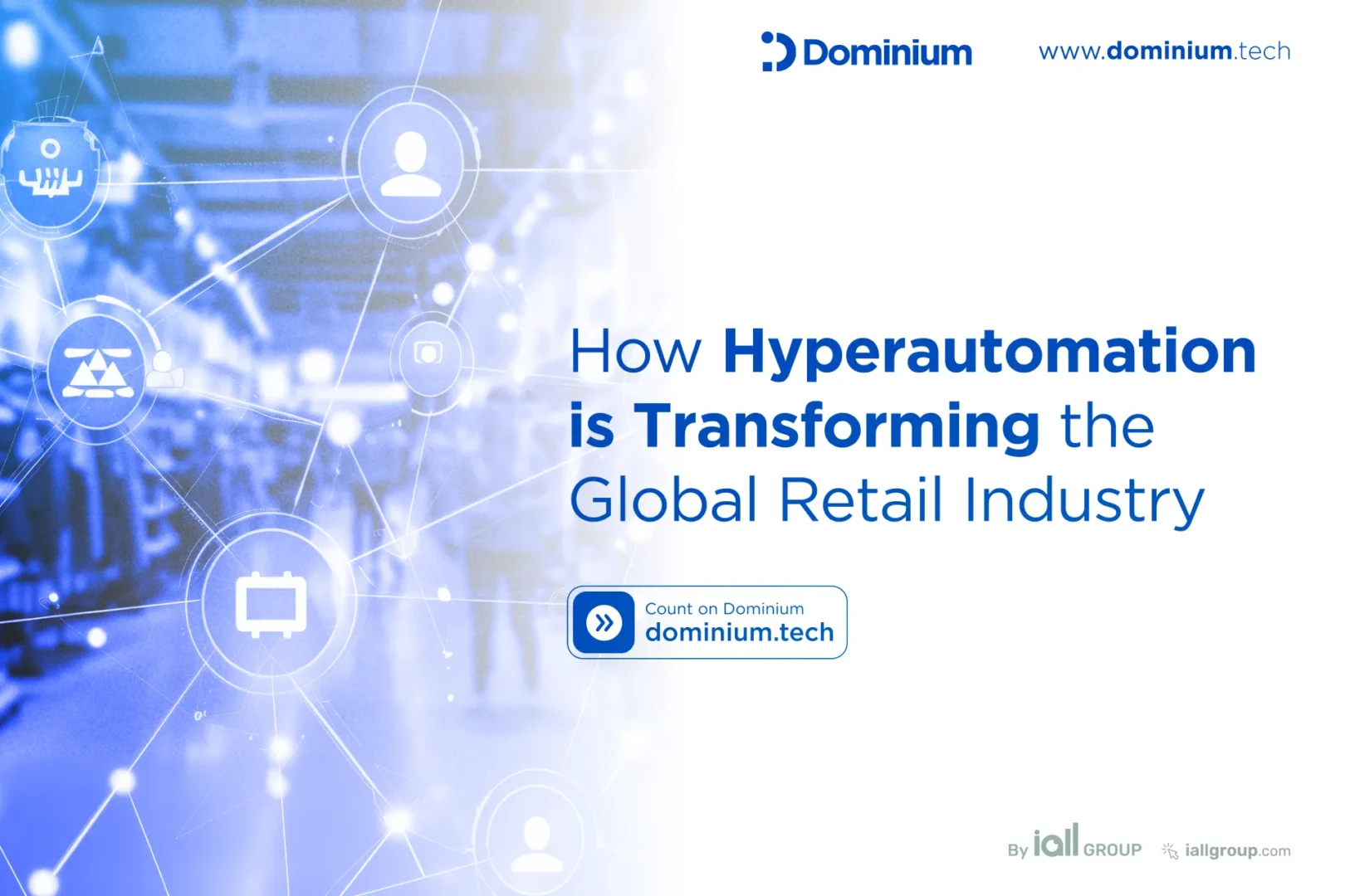 Hyperautomation Transforms Global Retail